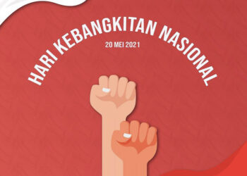 Kebangkitan Nasional Adalah Momentum Meneguhkan Komitmen Indonesia atas Hakikat Kemerdekaan