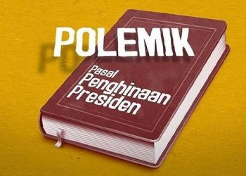 Tanggapan Pengamat soal Kembali Mencuatnya Pasal Penghinaan kepada Presiden