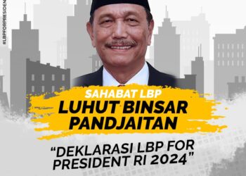 Sahabat LBP: Menyoal Deklarasi Luhut for Presiden 2024