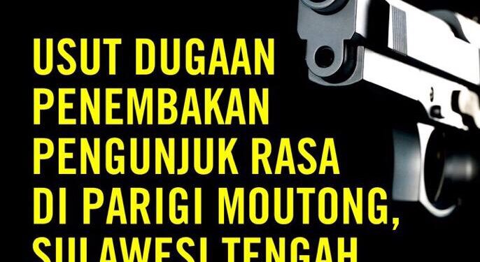 Amnesty Internasional Indonesia Desak Presiden Perintahkan Kapolri Usut Dugaan Penembakan di Parigi