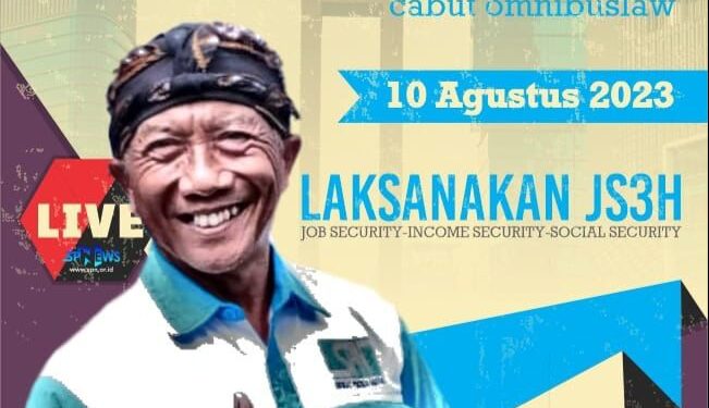 SPN Akan Aksi Bersama AASB di Tanggal 10 Agustus 2023, Kampanyekan JS3H