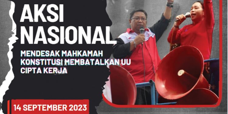 Aksi KSBSI 14 September Mendesak MK Batalkan UU Cipta Kerja